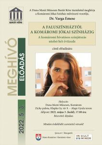 A faluszínháztól a KOMÁROMI JÓKAI SZÍNHÁZIG / Varga Emes