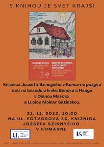 Beseda o knihe Benőke a Hanga s Diánou Maroszovou a Luciou Molnárovou Satinskou