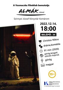 ALMÁK / Vasmacska Filmklub