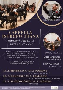 Capella Istropolitana – Komorný orchester mesta Bratislavy / Pozsony város kamarazenekara (koncert)