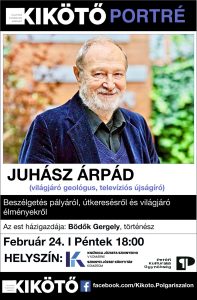 Beszélgetés Juhász Árpád világjáró geológussal, televíziós újságíróval
