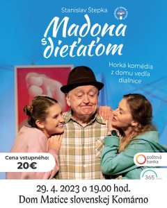 Madona s dieťaťom/ Radošinské naivné divadlo