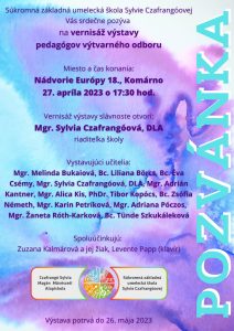 Vernisáž výstavy pedagógov výtvarného odboru  SZUŠ Sylvie Czafrangóovej