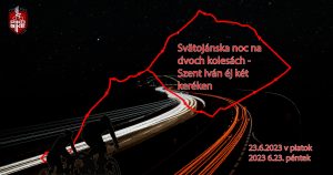Svätojánska noc na dvoch kolesách – Szent Iván éj két keréken