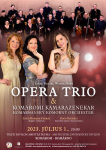 Opera Trio & Komáromi Kamarazenekar / Komárňanský komorný orchester (koncert)