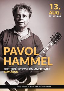 PAVOL HAMMEL V KOMÁRNE!