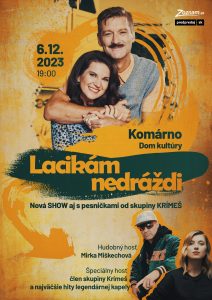 „Lacikám nedráždi!“ – zábavná show s Andy Krausom a Viki Rákovou / Andy Kraus és Rák Viki előadói estje