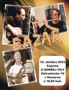BAZÁR / recitál hudobnej skupiny