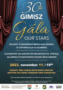30 GIMISZ Gála OUR STARS