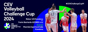 Rieker UJS Komárno vs Fonte Bastardo Azores / CEV Volleyball Challenge Cup 2024 /