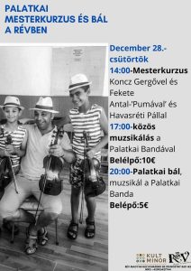 PALATKAI MESTERKURZUS ÉS BÁL  A RÉVBEN